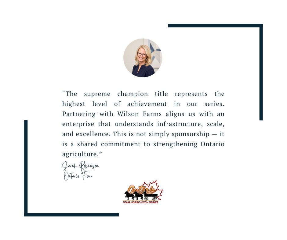 Quote from Sarah Robinson from the Ontario Four on partnering with Wilson Farms
