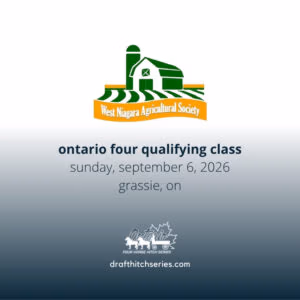 Qualifying Ontario Four class at the West Niagara Fair Sunday, September 6, 2026