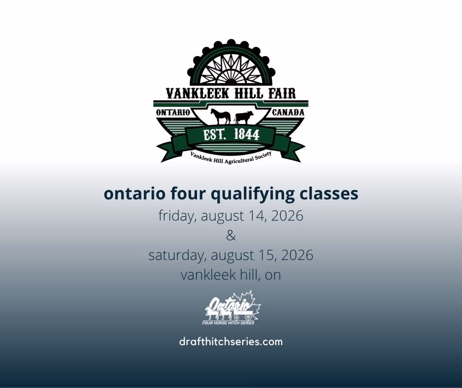 The Vankleek Fair is hosting two qualifying Ontario Four classes, one on Friday, August 14 and the other on Saturday, August 15